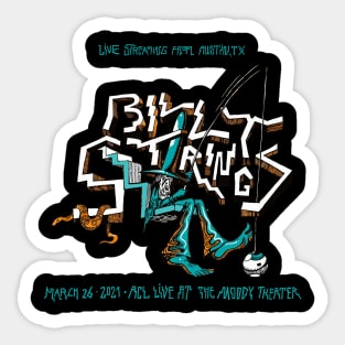 TOUR 2021 BILLY LIVE AT THE MOODY STRINGS  THEATER Sticker